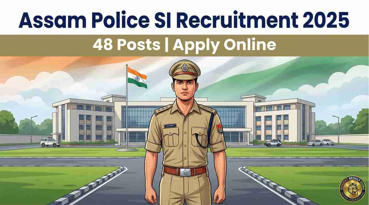 Assam Police SI Recruitment 2025 Apply Online Notification