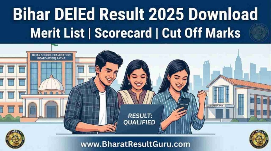 Bihar DElEd Result 2025 Download Merit List Scorecard
