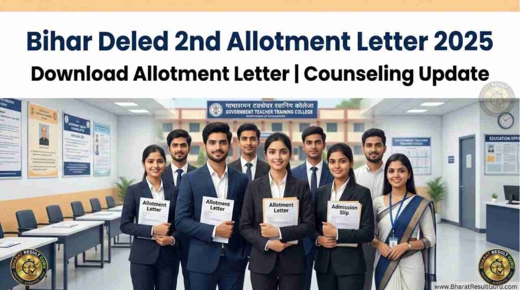 Bihar Deled 2nd Allotment Letter 2025 Download